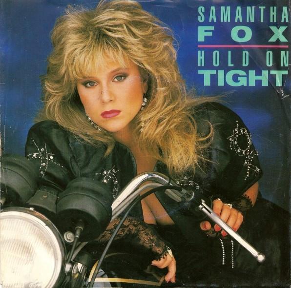 Samantha Fox - Hold On Tight - 7 Inch