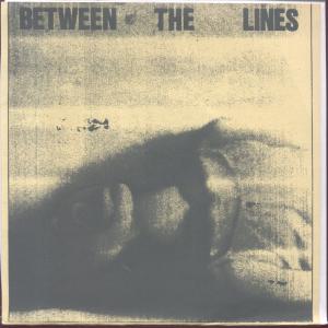 Between The Lines - You Grasp My Hand But I Pull Loose - 7 Inch