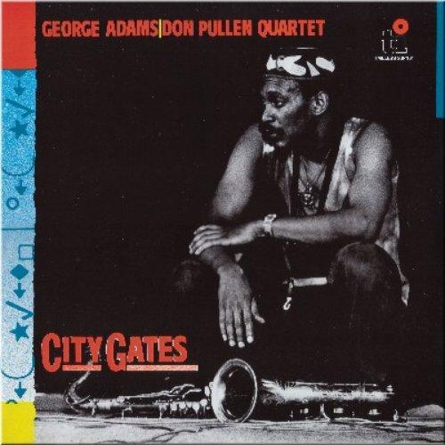 George Adams / Don Pullen Quartet - City Gates - Lp