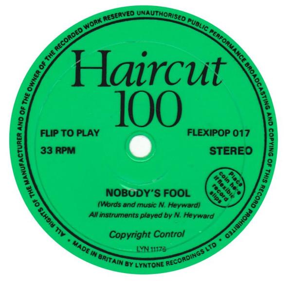 Haircut 100 - Nobody's Fool - 7 Inch