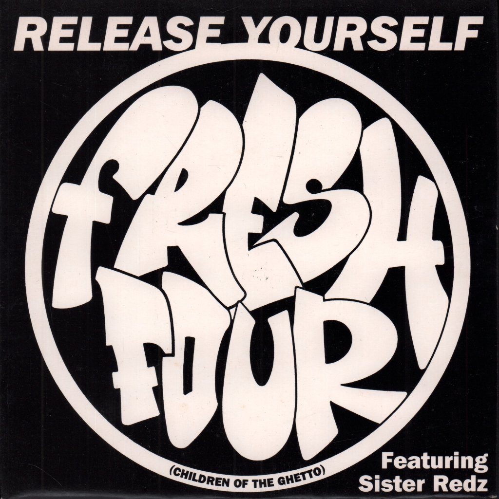 Fresh Four - Release Yourself - 7 Inch