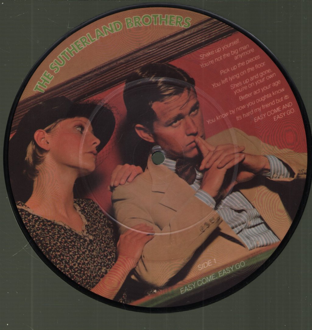 Sutherland Brothers - Easy Come Easy Go - 7 Inch