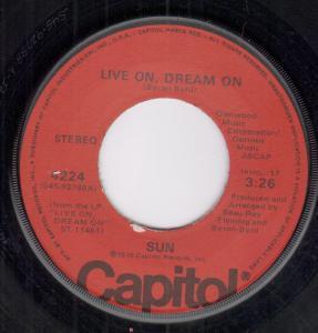 Sun (70'S/80'S Group) - Live On Dream On - 7 Inch