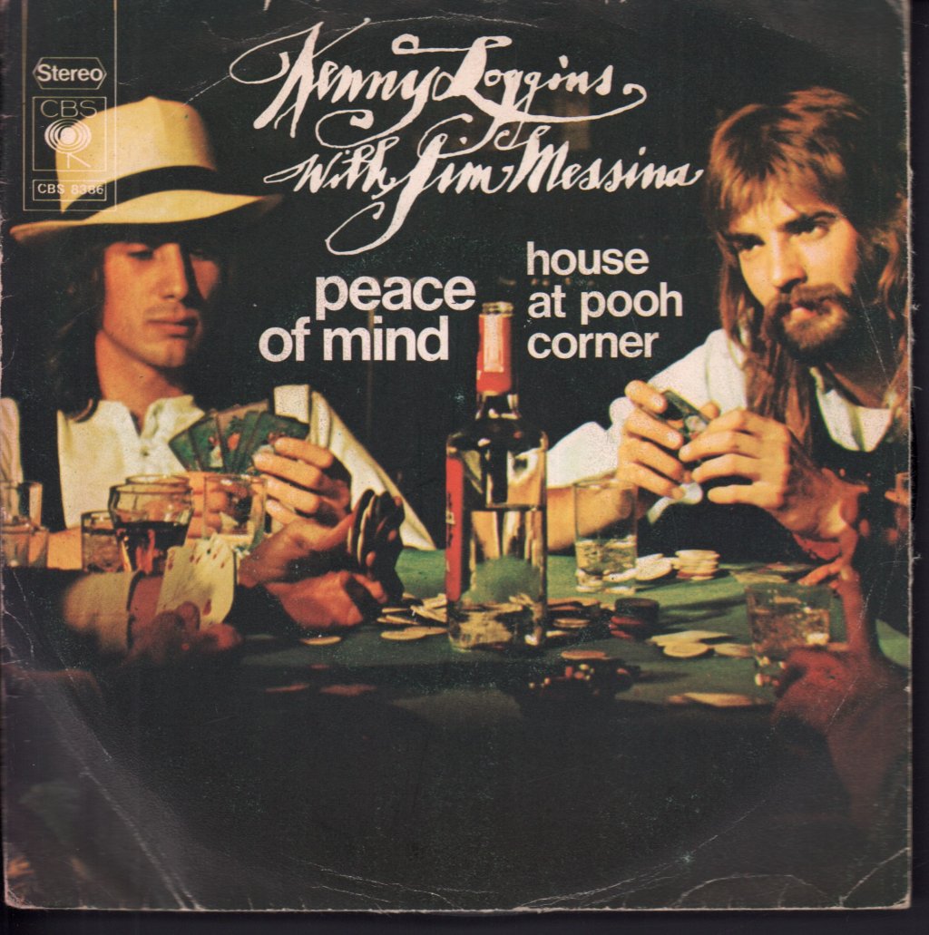 Loggins And Messina - Peace Of Mind - 7 Inch