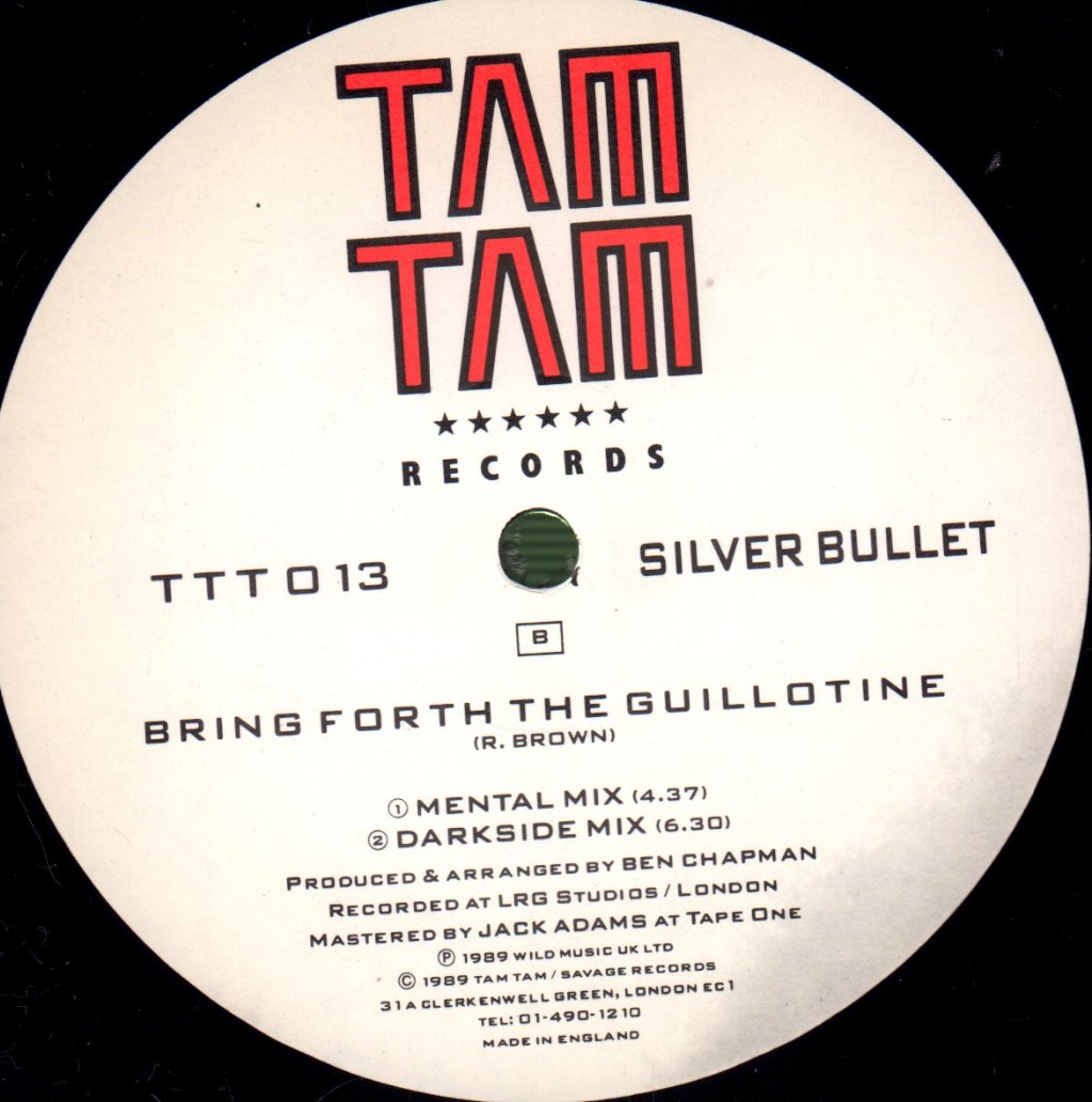 Silver Bullet - Bring Forth The Guillotine (The Ben Chapman Mixes) - 12 Inch