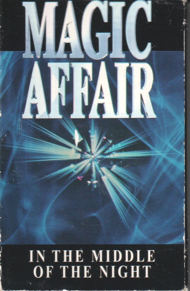 Magic Affair - In The Middle Of The Night - Cassette