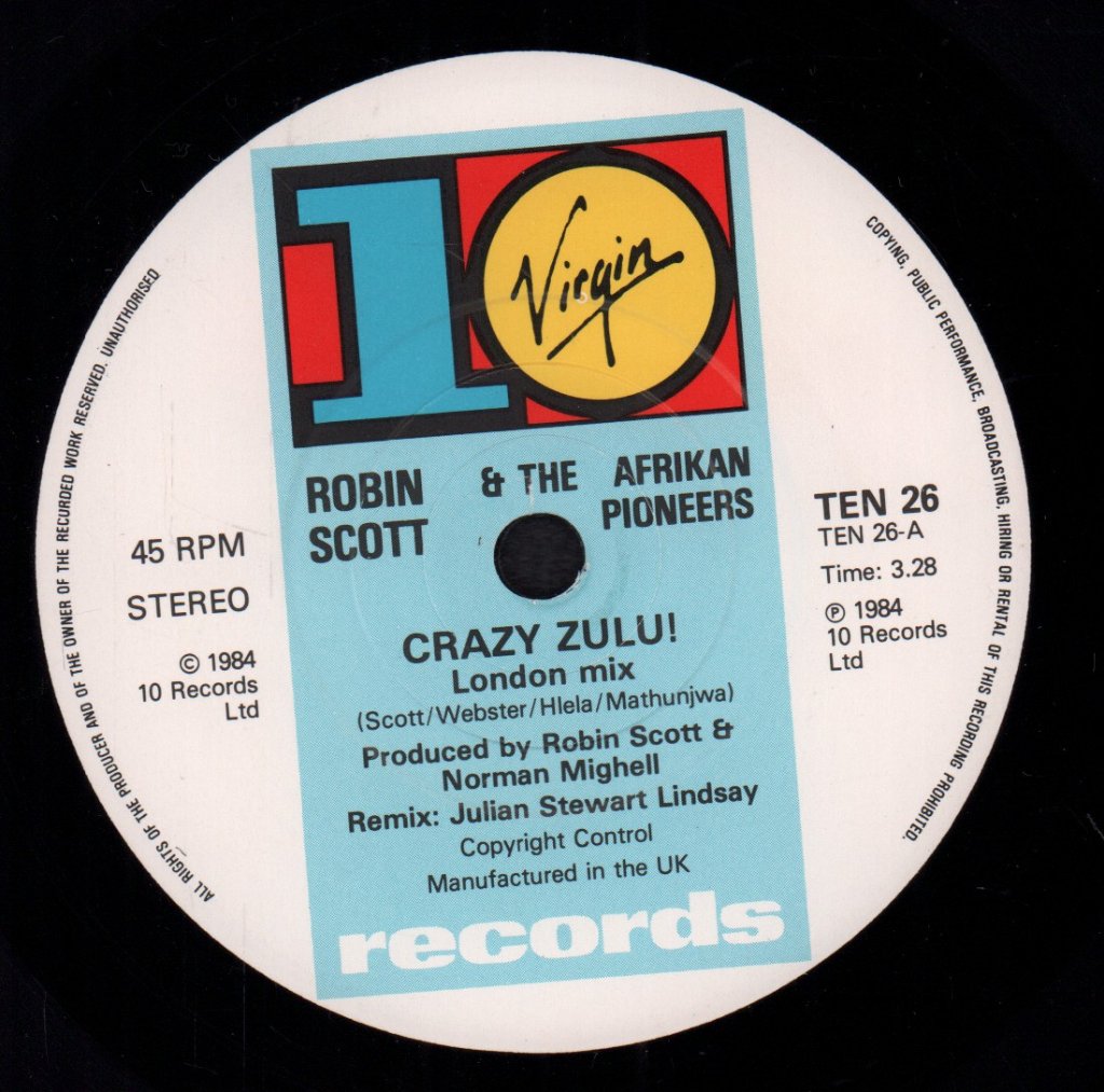 Robin Scott And The Afrikan Pioneers - Crazy Zulu - 7 Inch