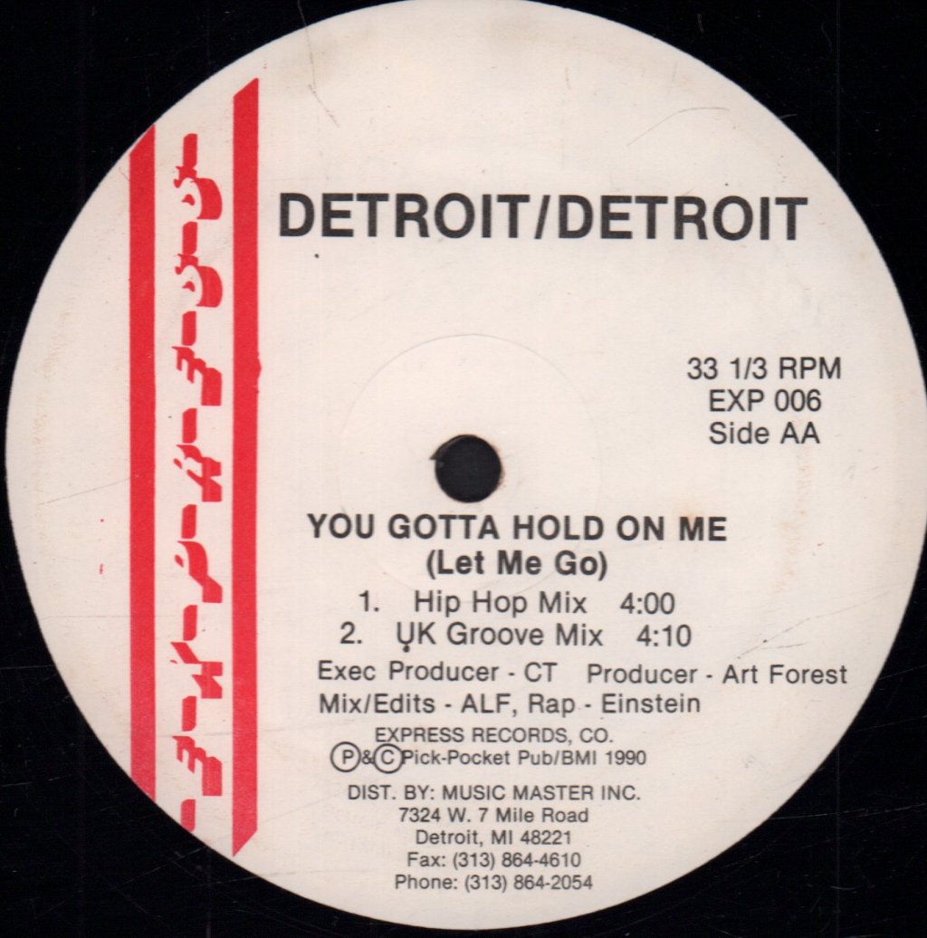 Detroit / Detroit - You Gotta Hold On Me (Let Me Go) - 12 Inch