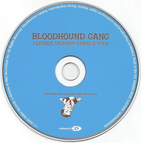 Bloodhound Gang - Foxtrot Uniform Charlie Kilo - Cd