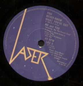 Me And You - You Never Know What You've Got - 7 Inch