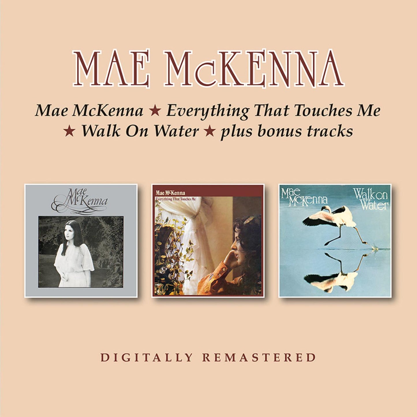 Mae McKenna - Mae McKenna/Everything That Touches Me/Walk On Water Plus Bonus Tracks - Double Cd