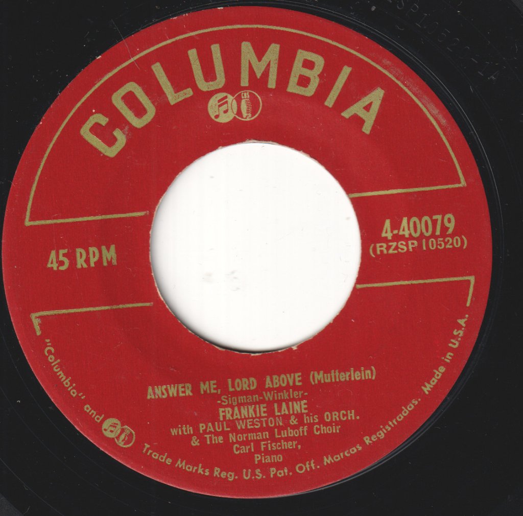Frankie Laine - Answer Me, Lord Above / Blowing Wild (The Ballad Of Black Gold) - 7 Inch