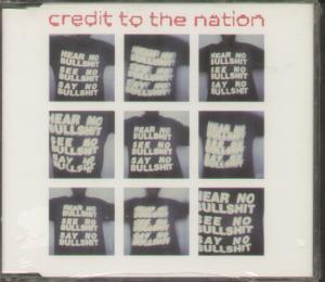 Credit To The Nation - Hear No Bullsh*T See No Bullsh*T Say No Bullsh*T - Cd