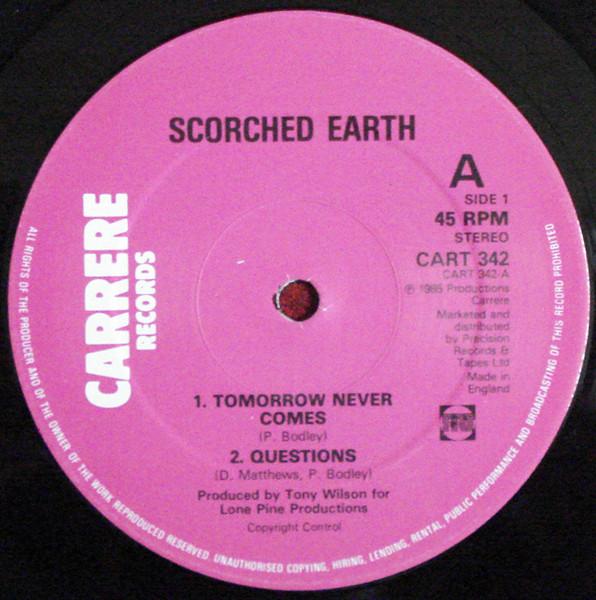 Scorched Earth (Nwobhm Group) - Tomorrow Never Comes - 12 Inch