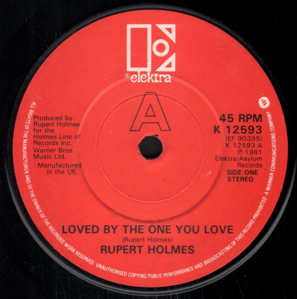 Rupert Holmes - Loved By The One You Love - 7 Inch