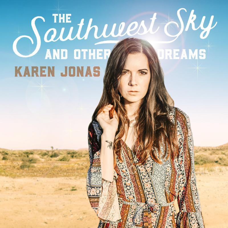 Karen Jonas - Southwest Sky and Other Dreams - Cd