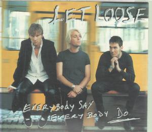 Let Loose - Everybody Say Everybody Do - Cd