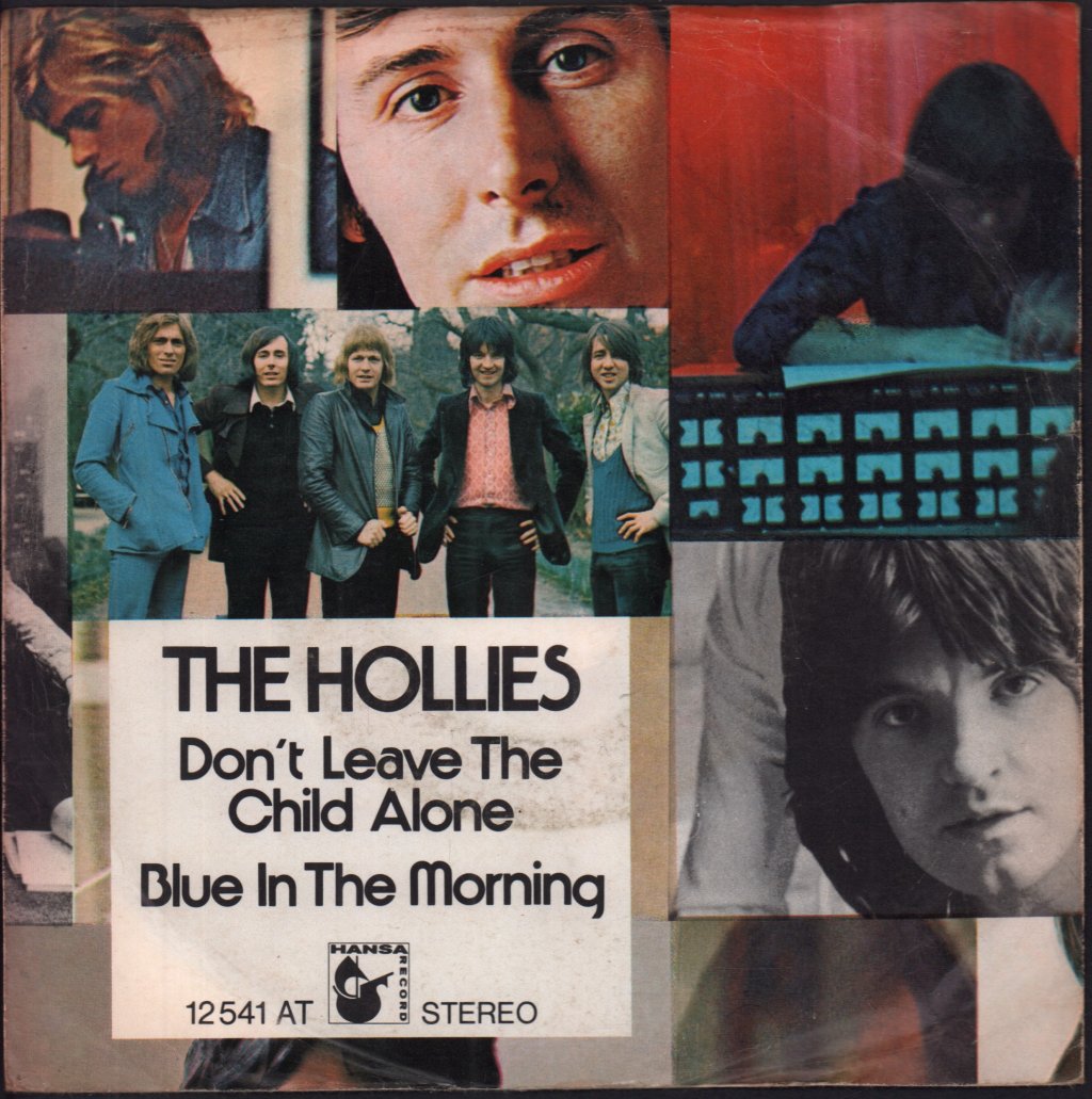 Hollies - Don't Leave The Child Alone - 7 Inch
