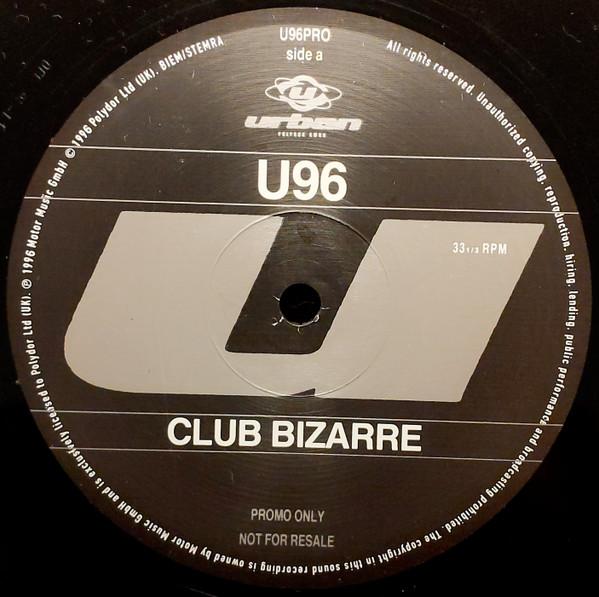 U96 - Club Bizarre - 12 Inch
