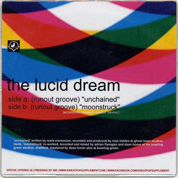 Lucid Dream - Unchained - 7 Inch