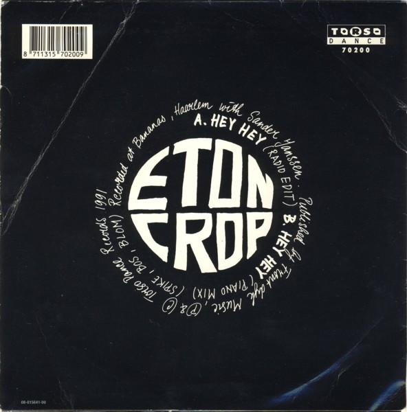 Eton Crop - Hey Hey - 7 Inch
