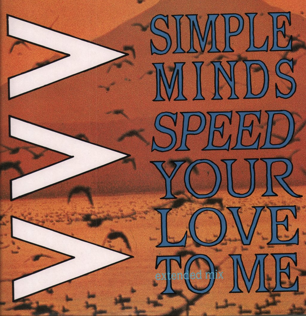 Simple Minds - Speed Your Love To Me - 12 Inch