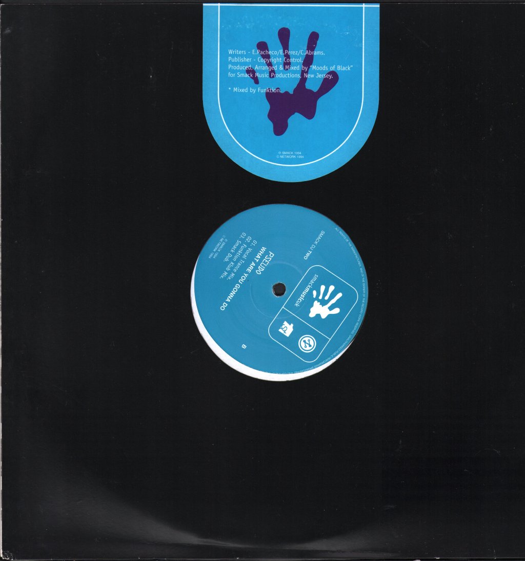 Pseudo - What Are You Gonna Do - 12 Inch