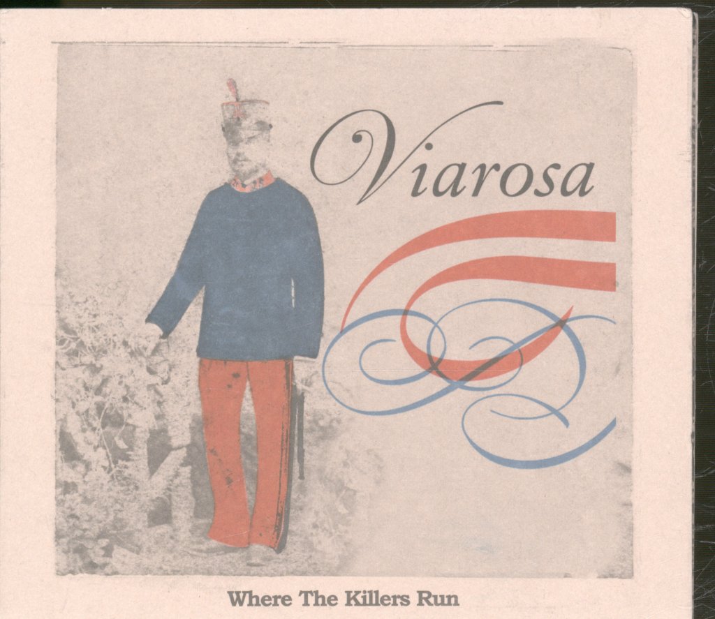 Viarosa - Where The Killers Run - Cd