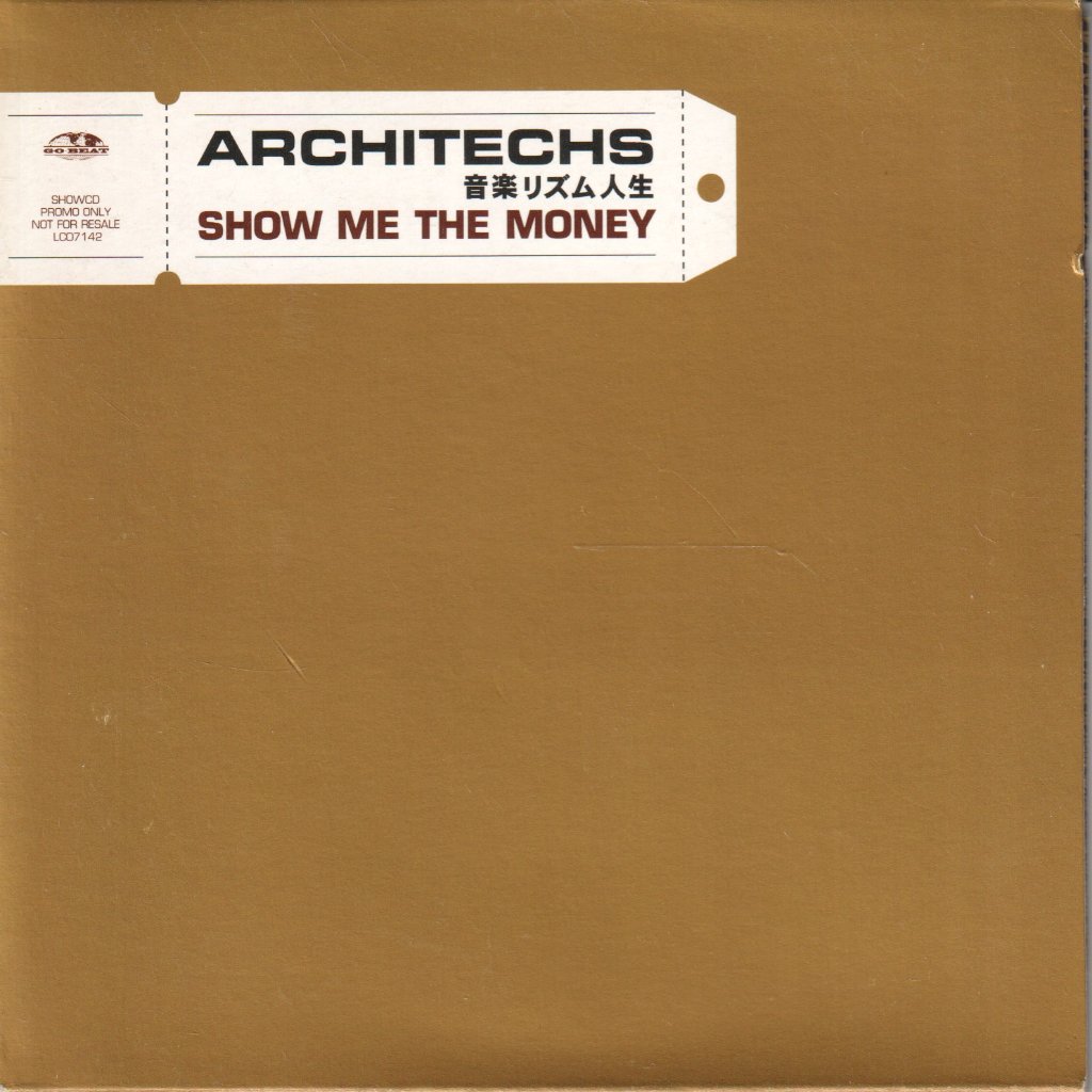 Architechs - Show Me The Money - Cd