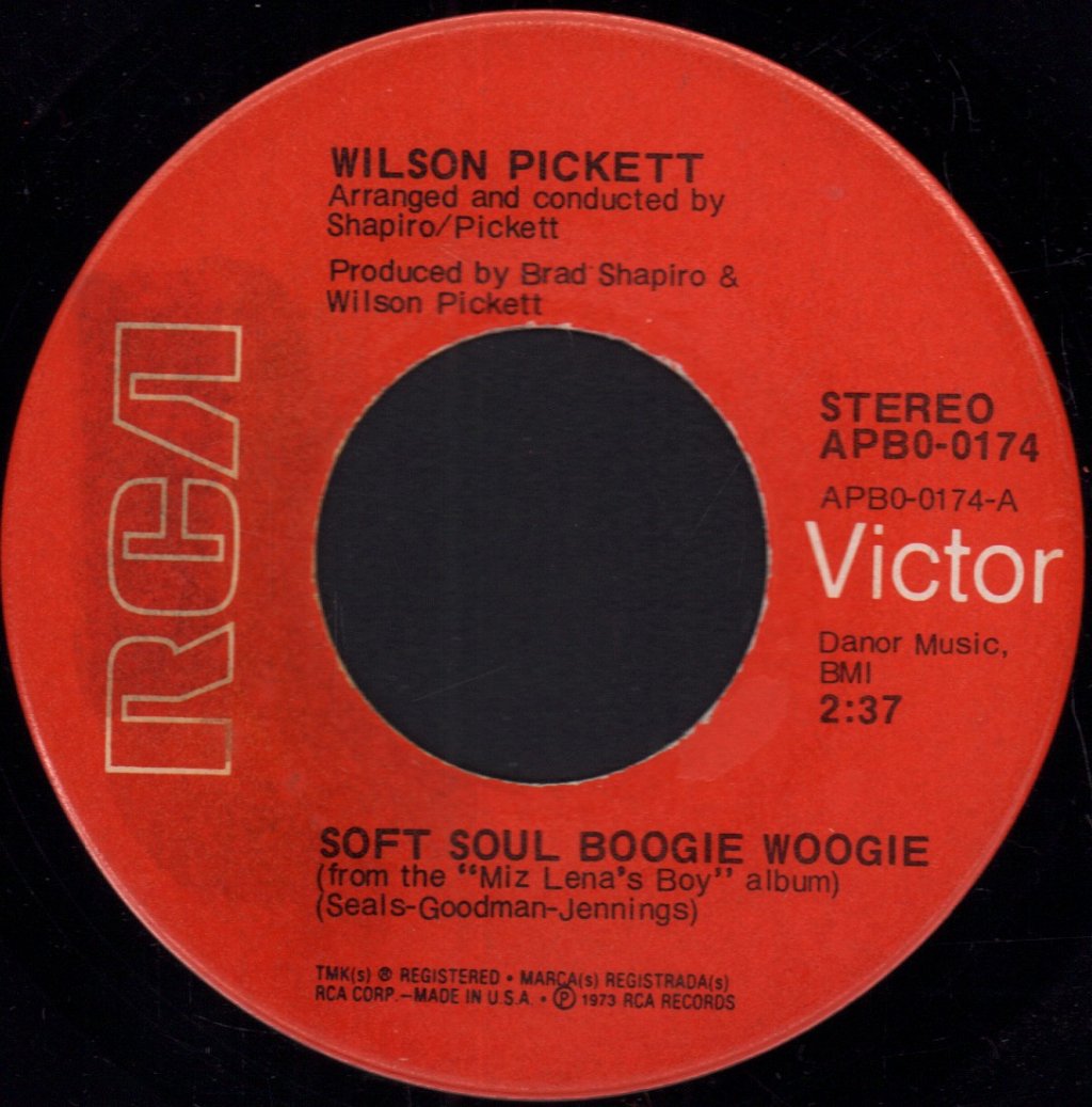 Wilson Pickett - Soft Soul Boogie Woogie - 7 Inch