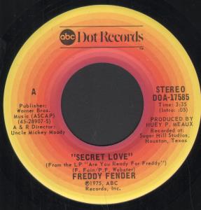 Freddy Fender - Secret Love - 7 Inch