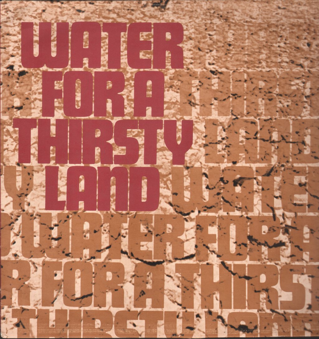 Water For A Thirsty Land - Water For A Thirsty Land - Lp