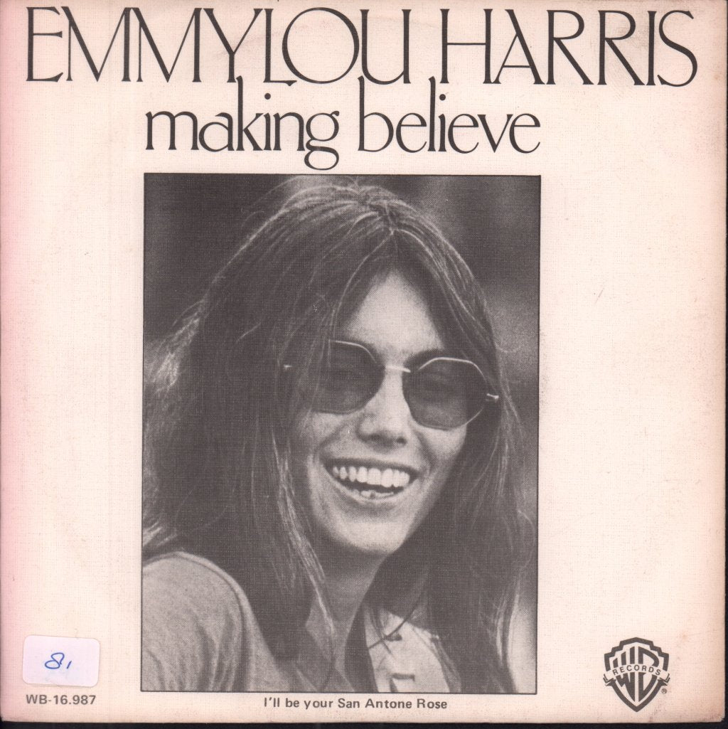 Emmylou Harris - Making Believe - 7 Inch