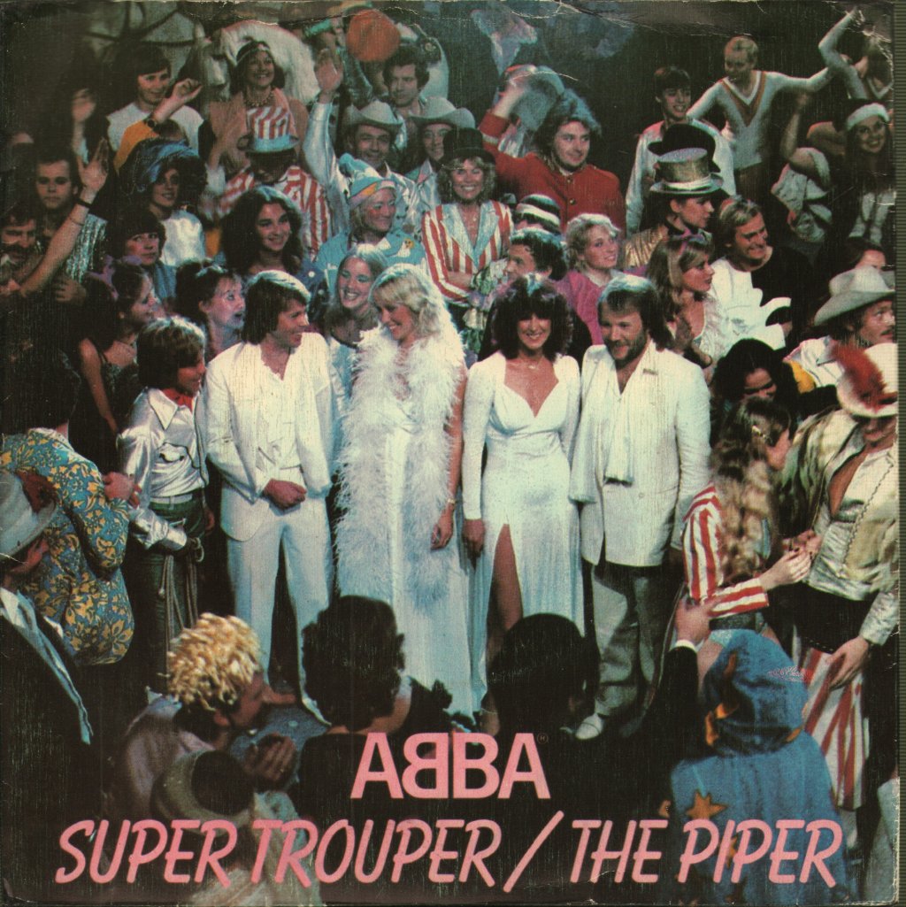 ABBA - Super Trouper / The Piper - 7 Inch