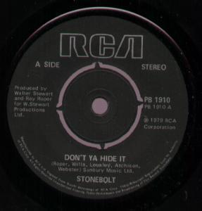 Stonebolt - Don't Ya Hide It - 7 Inch