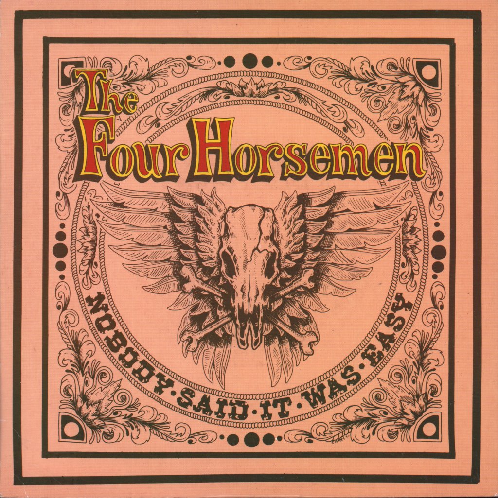 Four Horsemen - Nobody Said It Was Easy - 7 Inch