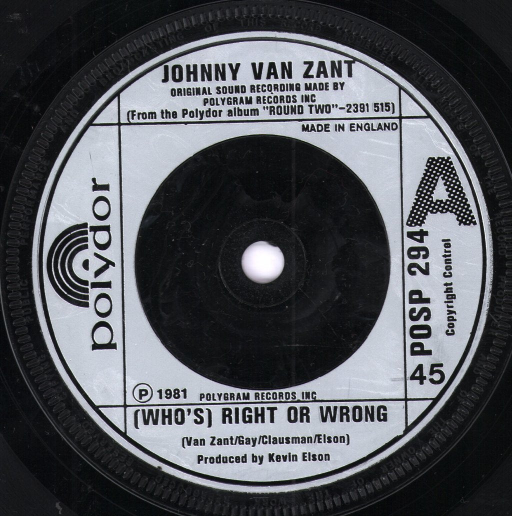 Johnny Van Zant - Who's Right Or Wrong - 7 Inch