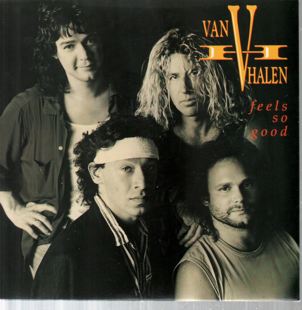 Van Halen - Feels So Good - 7 Inch