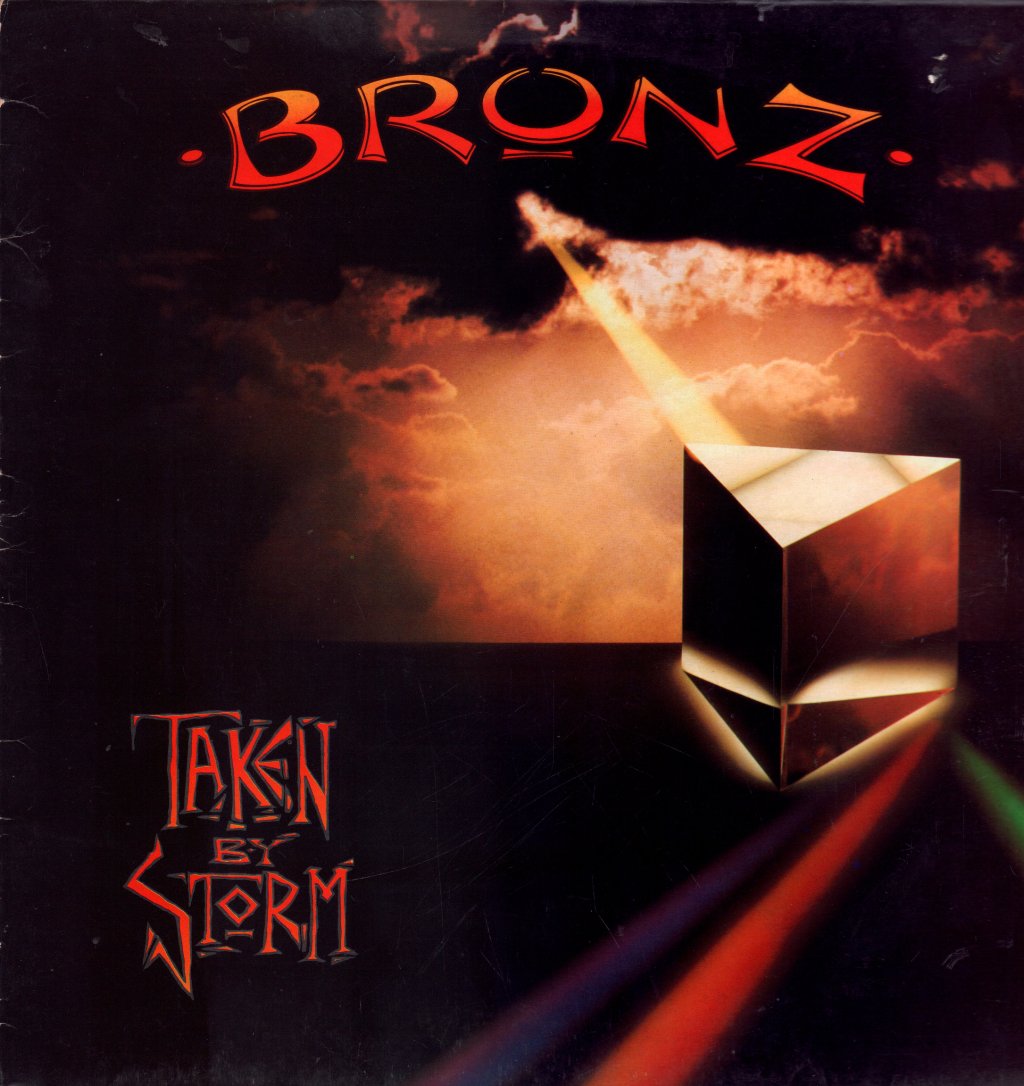Bronz - Taken By Storm - Lp