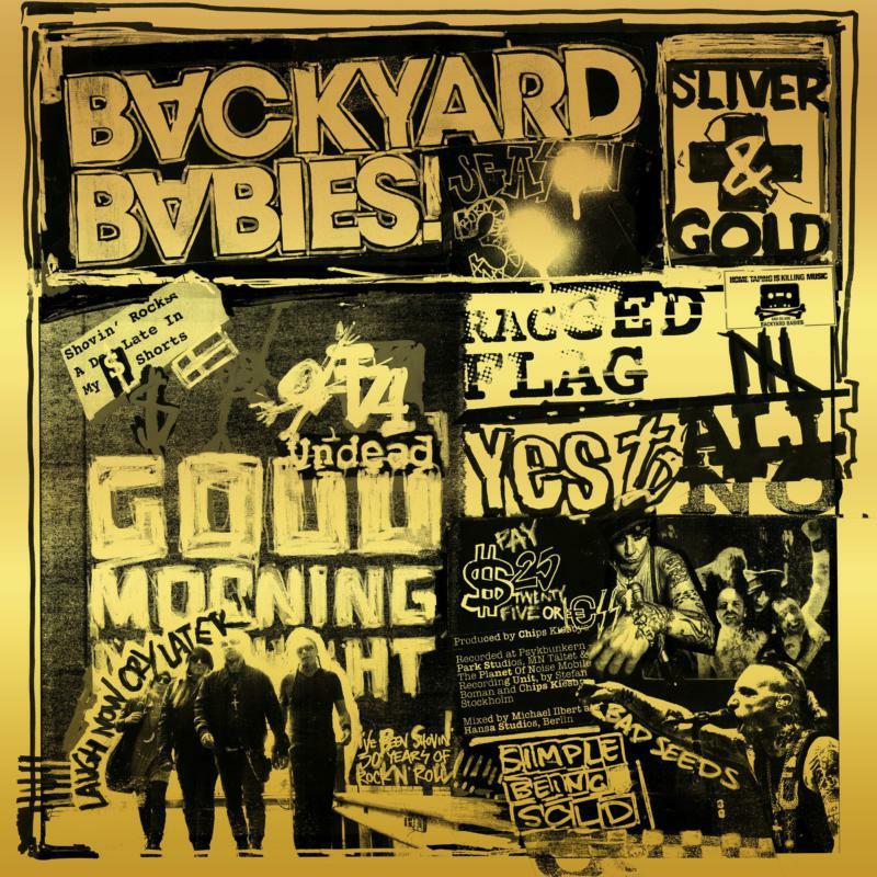 Backyard Babies - Sliver & Gold - Cd