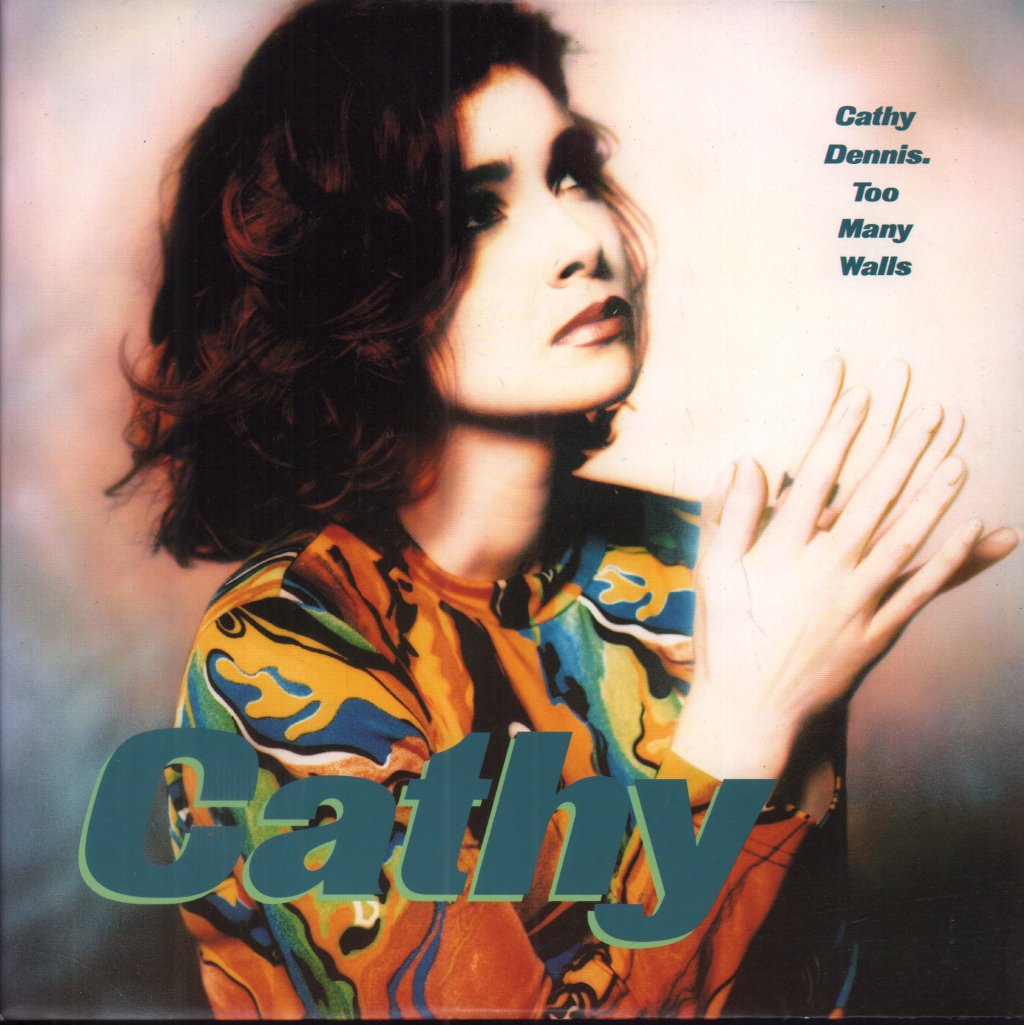 Cathy Dennis - Too Many Walls - 7 Inch