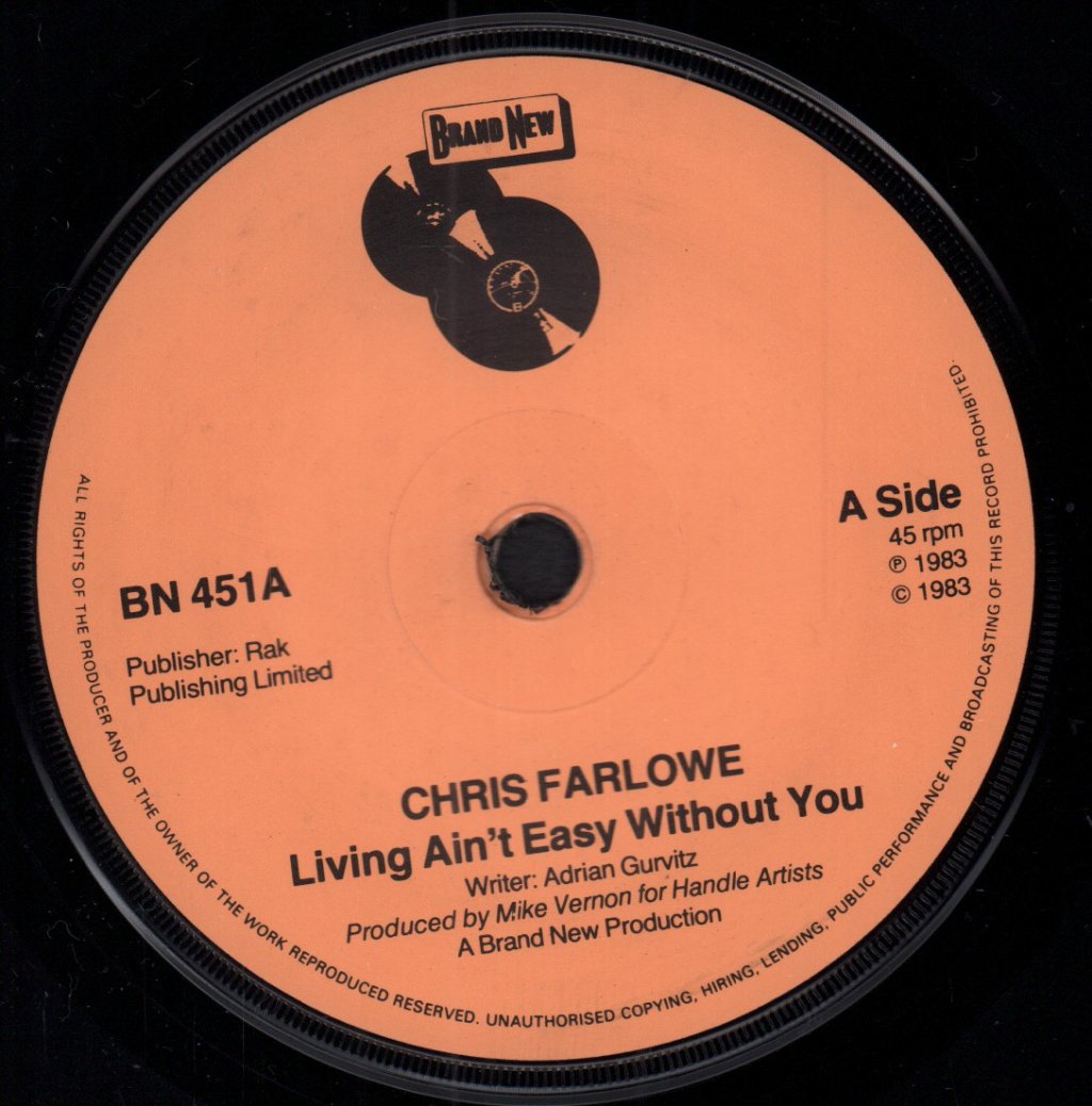Chris Farlowe - Living Ain't Easy Without You - 7 Inch