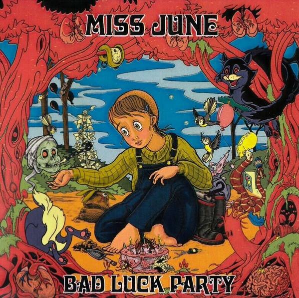 Miss June - Bad Luck Party - Cdr