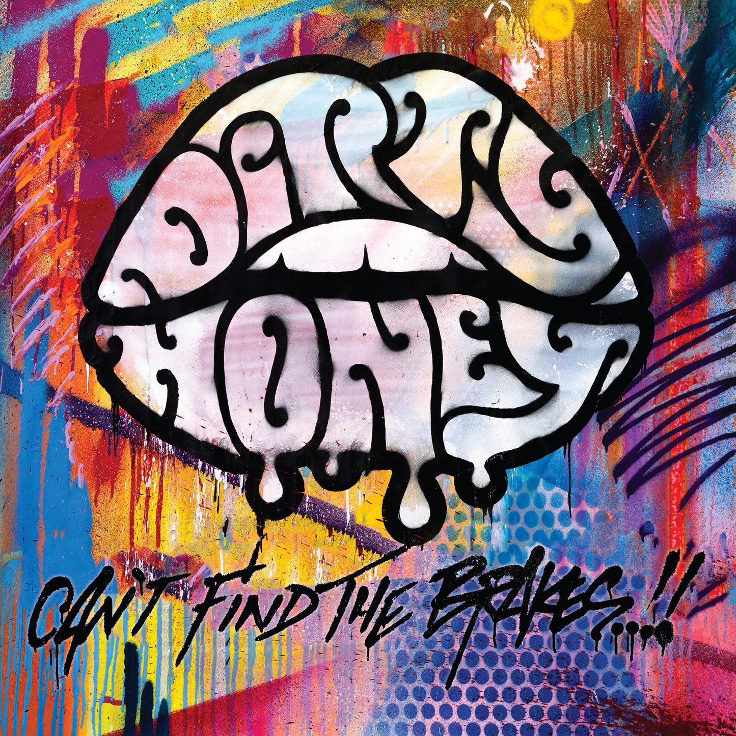 Dirty Honey - Can't Find the Brakes - Lp