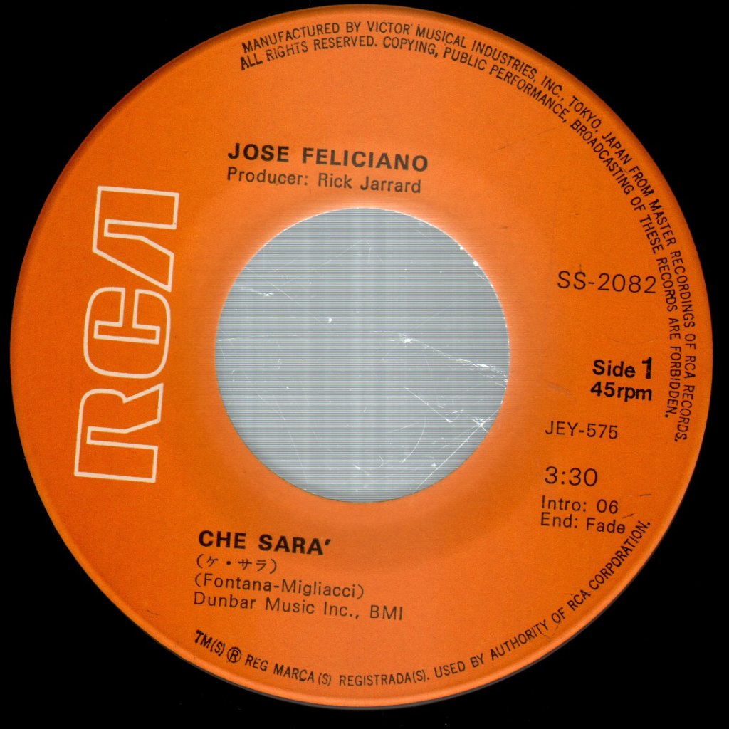 José Feliciano - Che Sara' - 7 Inch