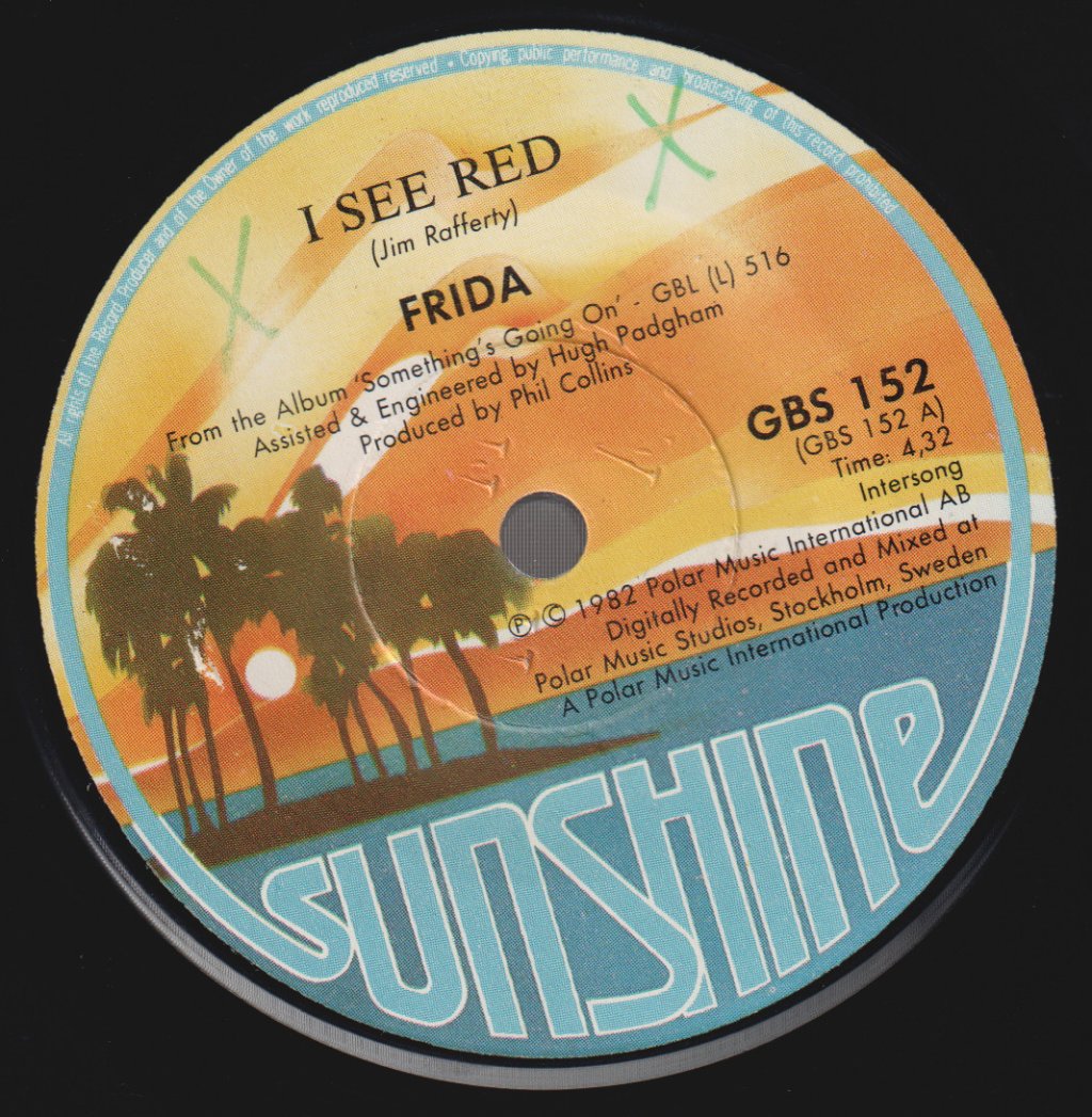 Frida - I See Red c/w I Got Something - 7 Inch