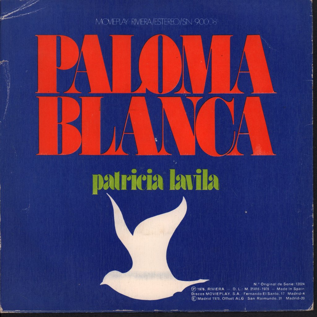 Patricia Lavila - Paloma Blanca - 7 Inch