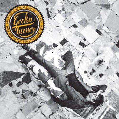 Gecko Turner - That Place, By the Thing With the Cool Name - Cd