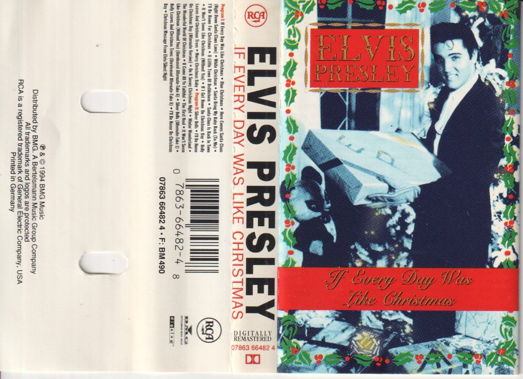 Elvis Presley - If Every Day Was Like Christmas - Cassette
