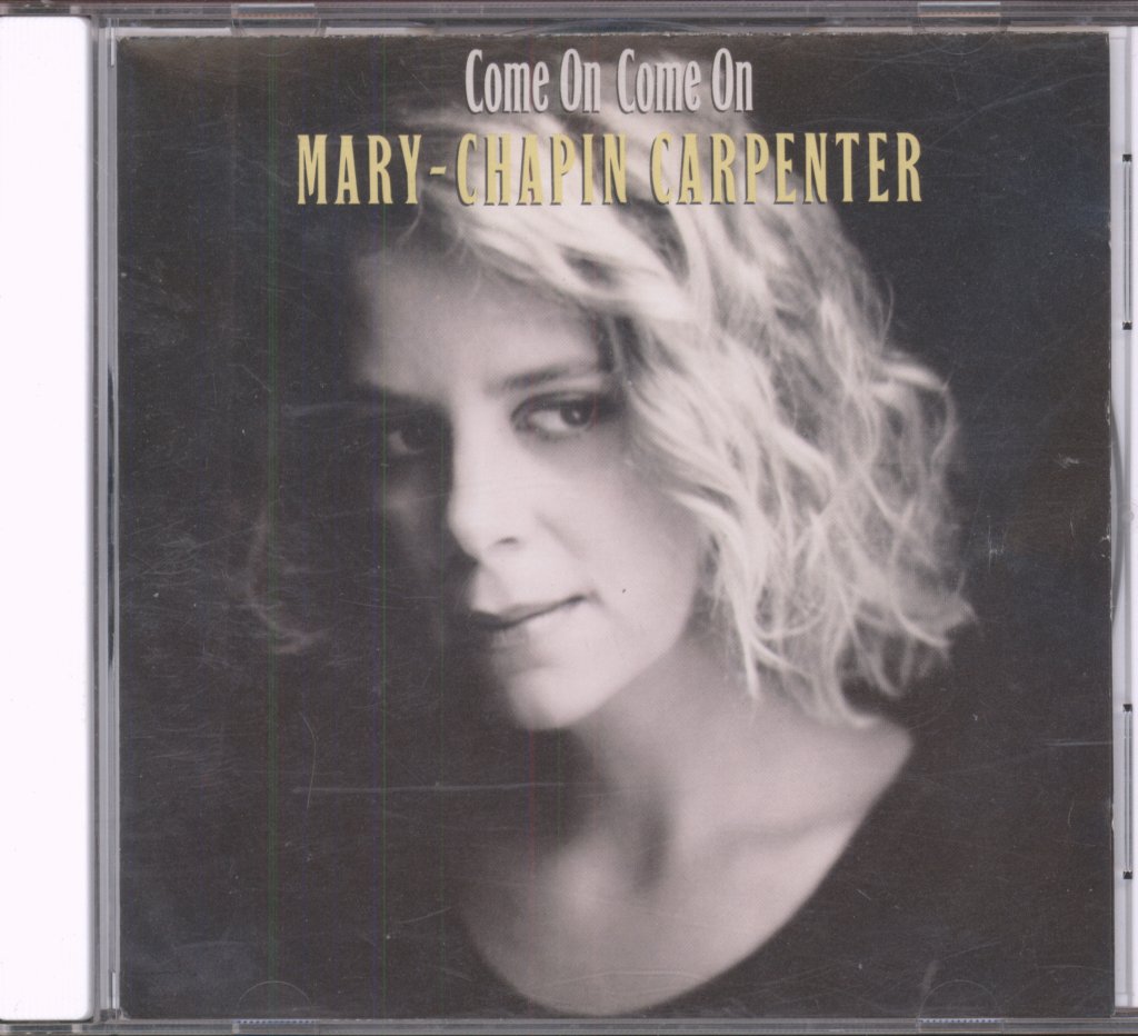 Mary Chapin Carpenter - Come On Come On - Cd